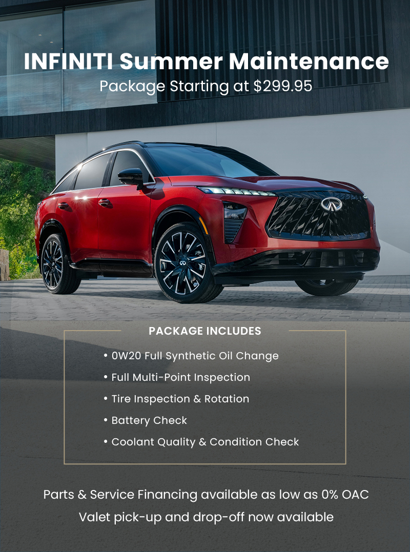 Promotional INFINITI service advertisement featuring a red INFINITI luxury SUV parked in front of a modern architectural building with large glass windows and contemporary design elements. The headline reads, “INFINITI Summer Maintenance Package Starting at $299.95.” A highlighted package section lists included services: “0W20 Full Synthetic Oil Change,” “Full Multi-Point Inspection,” “Tire Inspection & Rotation,” “Battery Check,” and “Coolant Quality & Condition Check.” Additional text states, “Parts & Service Financing available as low as 0% OAC” and “Valet pick-up and drop-off now available.” A dark blue call-to-action button at the bottom reads, “Book Service Appointment.” Keywords: INFINITI summer maintenance package, luxury SUV service promotion, INFINITI dealership service, synthetic oil change, multi-point vehicle inspection, tire rotation service, battery health check, coolant inspection, valet pick-up and drop-off, automotive maintenance special, luxury vehicle care, preventative maintenance, service appointment booking.